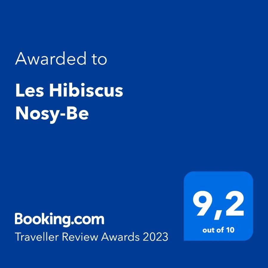 Les Hibiscus Nosy-Be Hotel Djamandjary Esterno foto